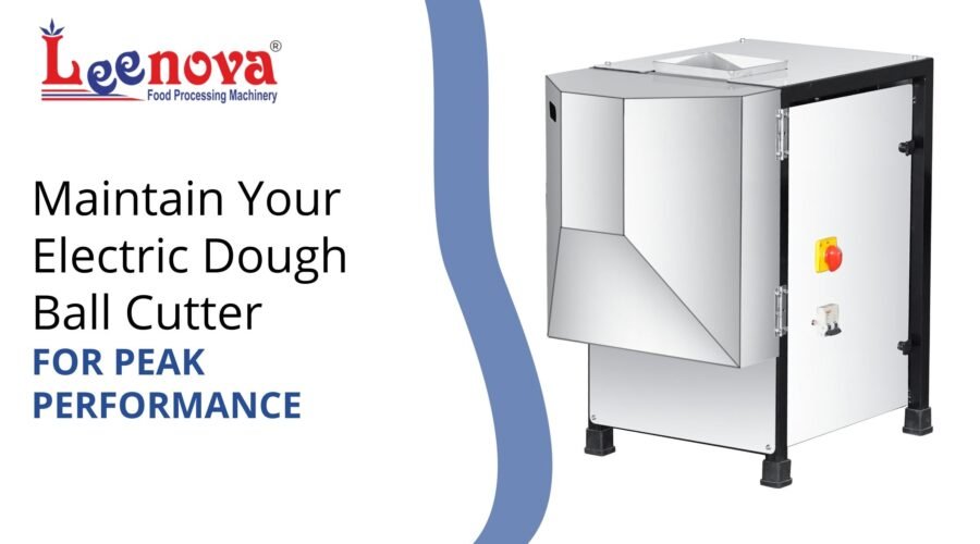 Maintain Your Electric Dough Ball Cutter for Peak Performance